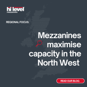 hi-level-mezzanines-maximise-capacity-in-the North West